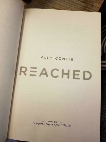 Reached (Matched Series #3) by Ally Condie 2012 1st Edition 1st Print HB DJ VGC! - Picture 10 of 12