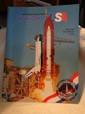 "Spaceport - USA Nasa Kennedy Space Center" Tour Book - 1988