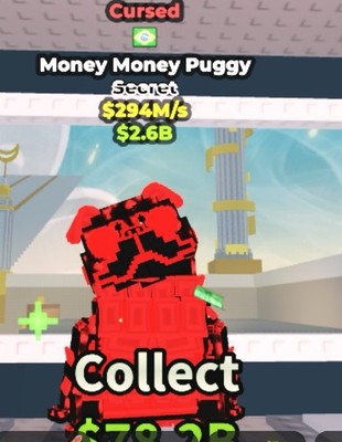 Money Money Puggy Cursed Secret In-Game Item Screenshot Exclusive Rare Access