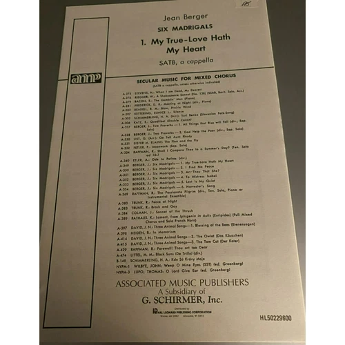 2 copies of Jean Berger "Six Madrigals 1. My True-Love Hath My Heart" SATB A Cap