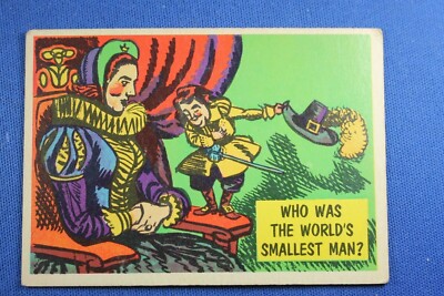 1957 Topps Isolation Booth #2 ''Who Was The World's Smallest Man?  - VG Condition