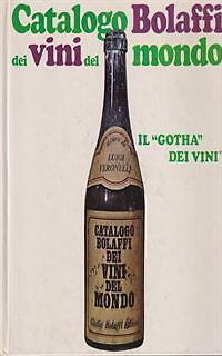 CATALOGO BOLAFFI DEI VINI DEL MONDO VERONELLI LUIGI BOLAFFI 1968 RILEGATO - Foto 2 di 2