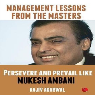 Persevere and Prevail Like Mukesh Ambani Rajiv Agarwal Paperback