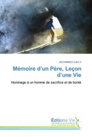 Mohammed Djelti | MéMoire D'un PèRe, LeçOn D'une Vie | Taschenbuch | FranzöSisch