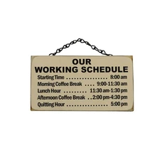 Funny Wooden Work Schedule Wall Sign Rustic Hang Plaque Office Humor Desk Decor