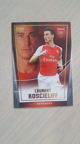Topps Premier Club 2014-2015 Arsenal Laurent Koscielny Defender gold line