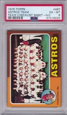 1975 Topps #487 Houston ASTROS Team Checklist Sheet PSA 6 EX/MT H/C RARE 1/1 