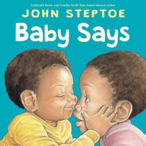 Baby Says Board Book [Board book] by John Steptoe