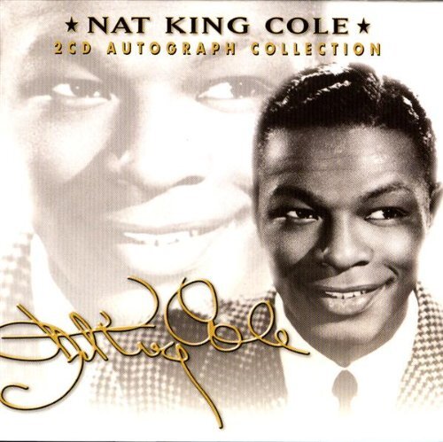 Nat King Cole The Autograph Collection (CD) Album