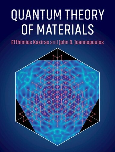 Thumbnail - John D. Joannopoulos Efthimios Kaxi Quantum Theory Of Materi