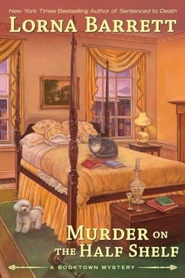 Murder on the Half Shelf (Booktown M..., Barrett, Lorna