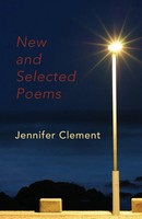 New And Selected Poems Jennifer Clement Taschenbuch Kartoniert / Broschiert 2008