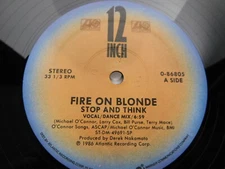 Fire On Blonde – Stop And Think 12" Single 1986 Synth-pop, Disco