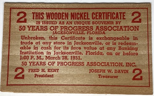 10 cent Wooden Nickel Certificate - 1951 Jacksonville FL 50 Years of Progress - Picture 2 of 2