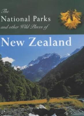 Die Nationalparks und andere wilde Orte Neuseelands, Kathy Om
