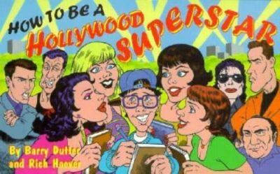 How to be a Hollywood Superstar, Dutter, Barry, Good Book