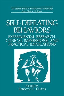 Curtis - Self-Defeating Behaviors  Experimental Research Clinical Imp - X555z