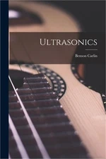Ultrasonics (Paperback or Softback)