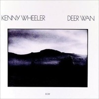 Audio Cd - Kenny Wheeler - Deer Wan - Ecm Records -D- Neu