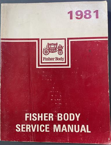 1981 Fisher Body Shop Manual ORIGINAL Buick Cadillac Oldsmobile Repair Service - Picture 1 of 4