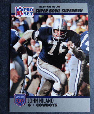 1990-91 Pro Set #68 John Niland Dallas Cowboys Super Bowl Supermen Card