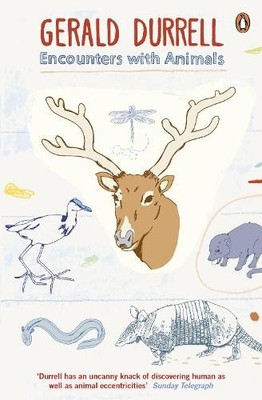 Encounters with Animals, Durrell, Gerald