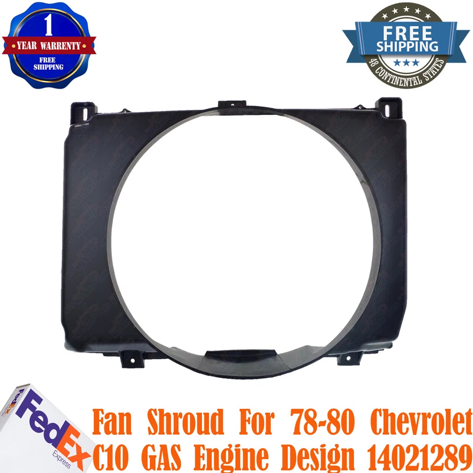 New Fan Shroud For 1978-1980 Chevrolet C10 GAS Engine Design 14021289 GM3110122 Foto 2 de 4