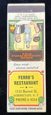 FERRO S Restaurant Schenectady NY Vintage Front Striker Matchbook Cover B-5694