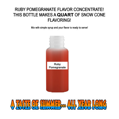 RUBY POMEGRANATE MIX SNOW CONE/SHAVED ICE FLAVOR CONCENTRATE MAKES 1 QUART