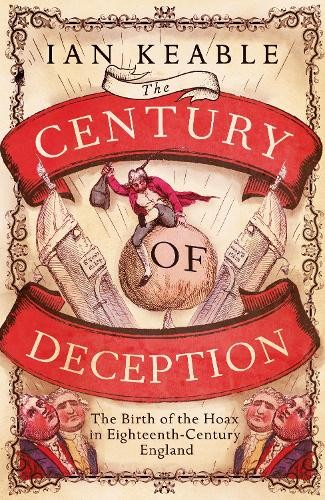 The Century of Deception by Ian Keable - 9781908906441