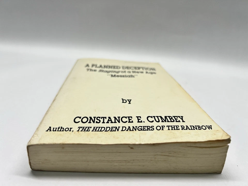 A PLANNED DECEPTION : THE STAGING OF A NEW AGE MESSIAH SIGNED CONSTANCE E CUMBEY - Image 4 of 4