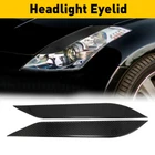 2Pcs Carbon Fiber Headlight Eyebrows Eyelids Cover Trim For Nissan 350Z 2003-09