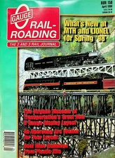 O Gauge Railroading Magazine Run 158  April 1998 What's New at MTH & Lionel '98