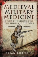 Brian Burfield | Medieval Military Medicine | Buch | Englisch (2022) | Gebunden