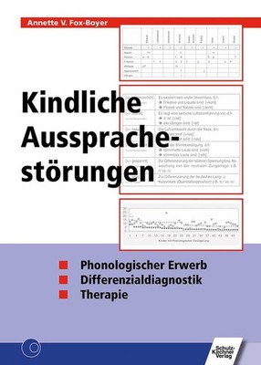 Annette V. Fox-Boyer Kindliche Aussprachestörungen
