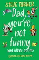 Dad, You're Not Funny And Other Poems Steve Turner Taschenbuch Englisch 2024