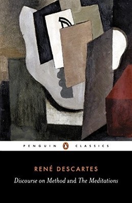 Discourse on Method and the Meditations (Penguin C by Descartes, Rene 0140442065