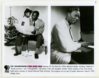 1992 PBS B&W Photo Approx 8x10- The Incomparable Nat King Cole with Natalie