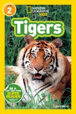 National Geographic Readers: Tigers - Paperback By Marsh, Laura - GOOD