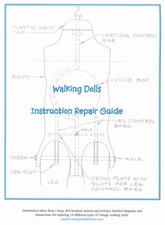 Walking Dolls Repair Manual for Saucy, Walker Sweet Sue, Chatty Cathy, etc.