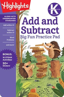 Kindergarten Add and Subtract Big Fun Practice Pad (Highlights Big Fun Practice,