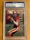 1993 Action Packed JOE MONTANA AUTO SIGNED PSA/DNA certified 49ers Authentic