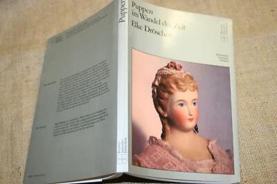 Sammlerbuch Alte Puppen 18.-19. Jh. Porzellanpuppen Spielpuppen Puppenmode