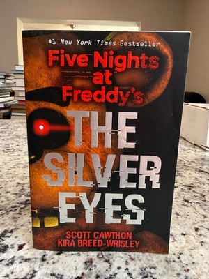 Five Nights at Freddy's The Silver Eyes Scott Cawthon 2016 First Edition