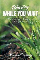 Meagan Pinkney | Waiting While You Wait | Taschenbuch | Englisch (2020)