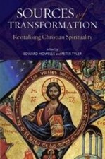 Sources of Transformation: Revitalising Christian Spirituality, , Very Good Book