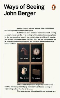 Ways of Seeing | John Berger | 2008 | englisch