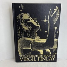 The Collector’s Book Of Virgil Finlay- American Fantasy Press 1st 2014 - Signed
