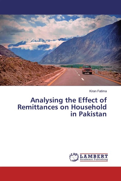 Analysing The Effect Of Remittances On Household In Pakistan Kiran Fatima Buch-image