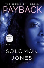 Payback: The Return of C.R.E.A.M. (C.R.E.A.M., 2)